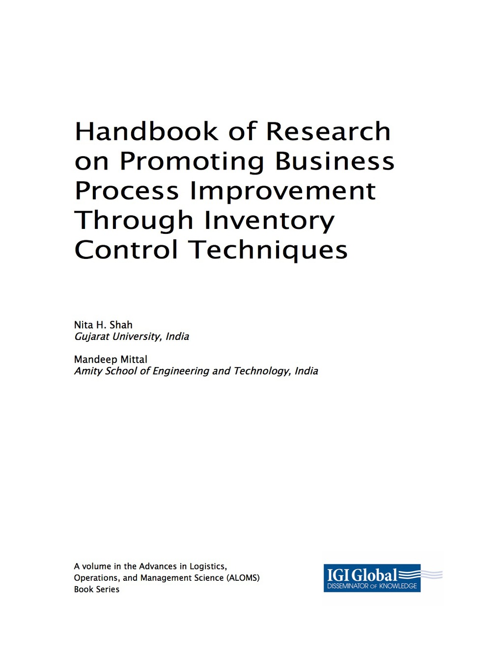 Handbook of Research on Promoting Business Process Improvement Through Inventory Control Techniques 