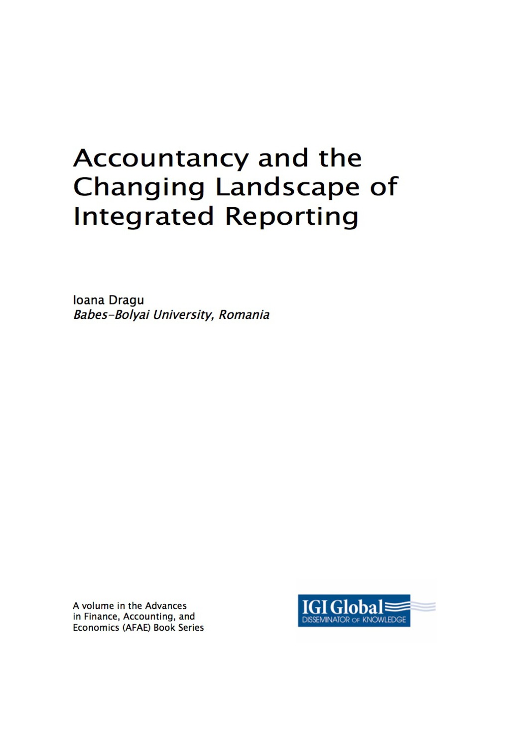 Accountancy and the Changing Landscape of Integrated Reporting 