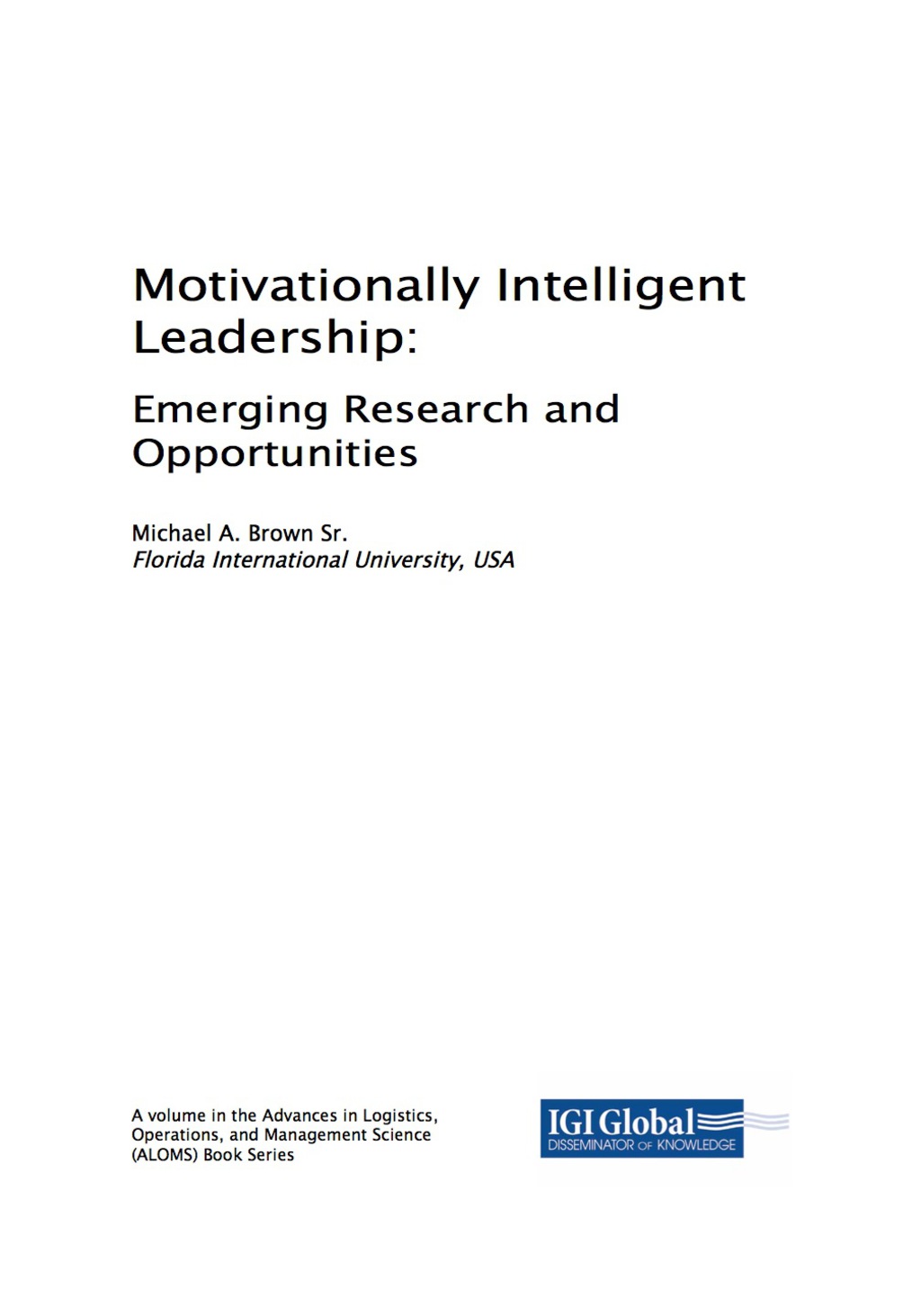 Motivationally Intelligent Leadership 
