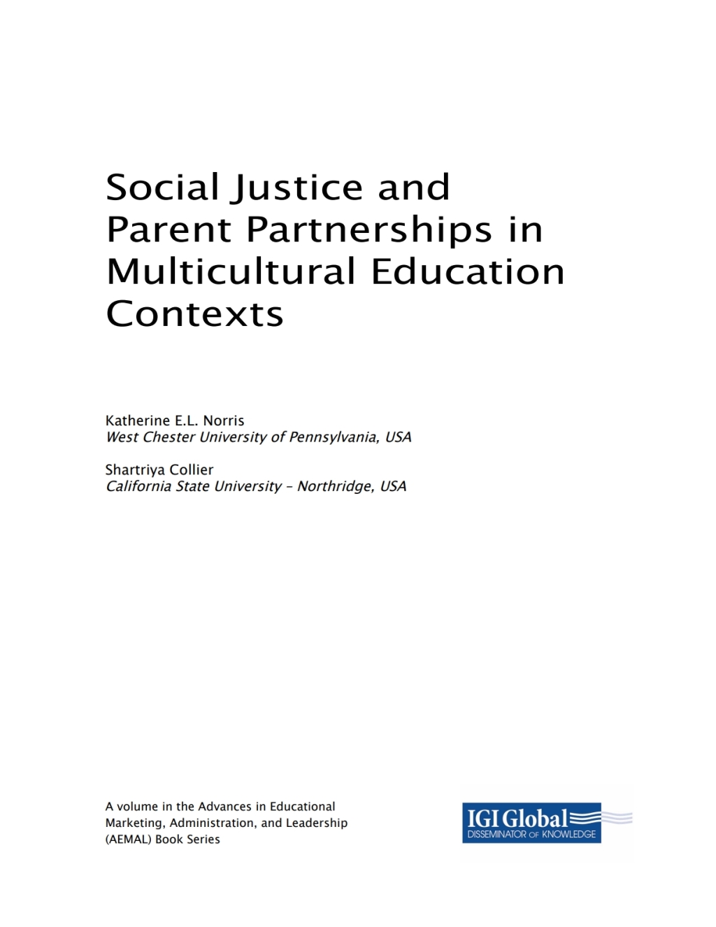 Social Justice and Parent Partnerships in Multicultural Education Contexts 