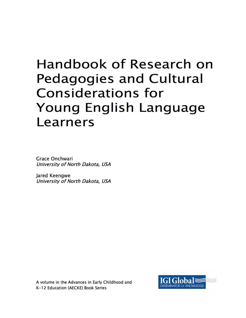 Handbook of Research on Pedagogies and Cultural Considerations for Young English Language Learners 