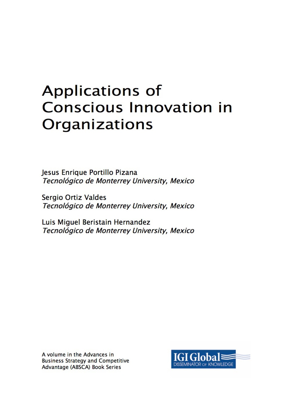 Applications of Conscious Innovation in Organizations 