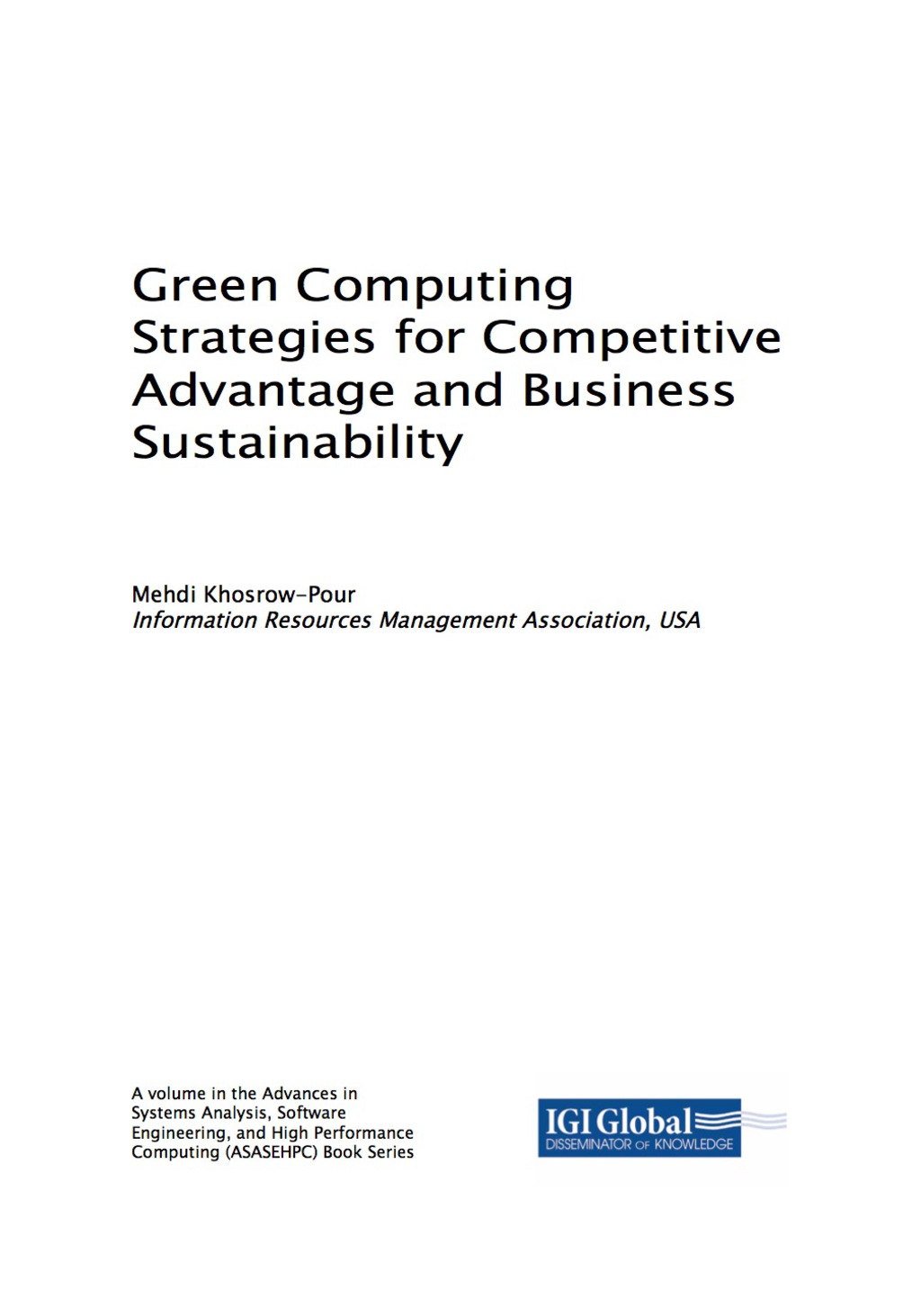 Green Computing Strategies for Competitive Advantage and Business Sustainability 