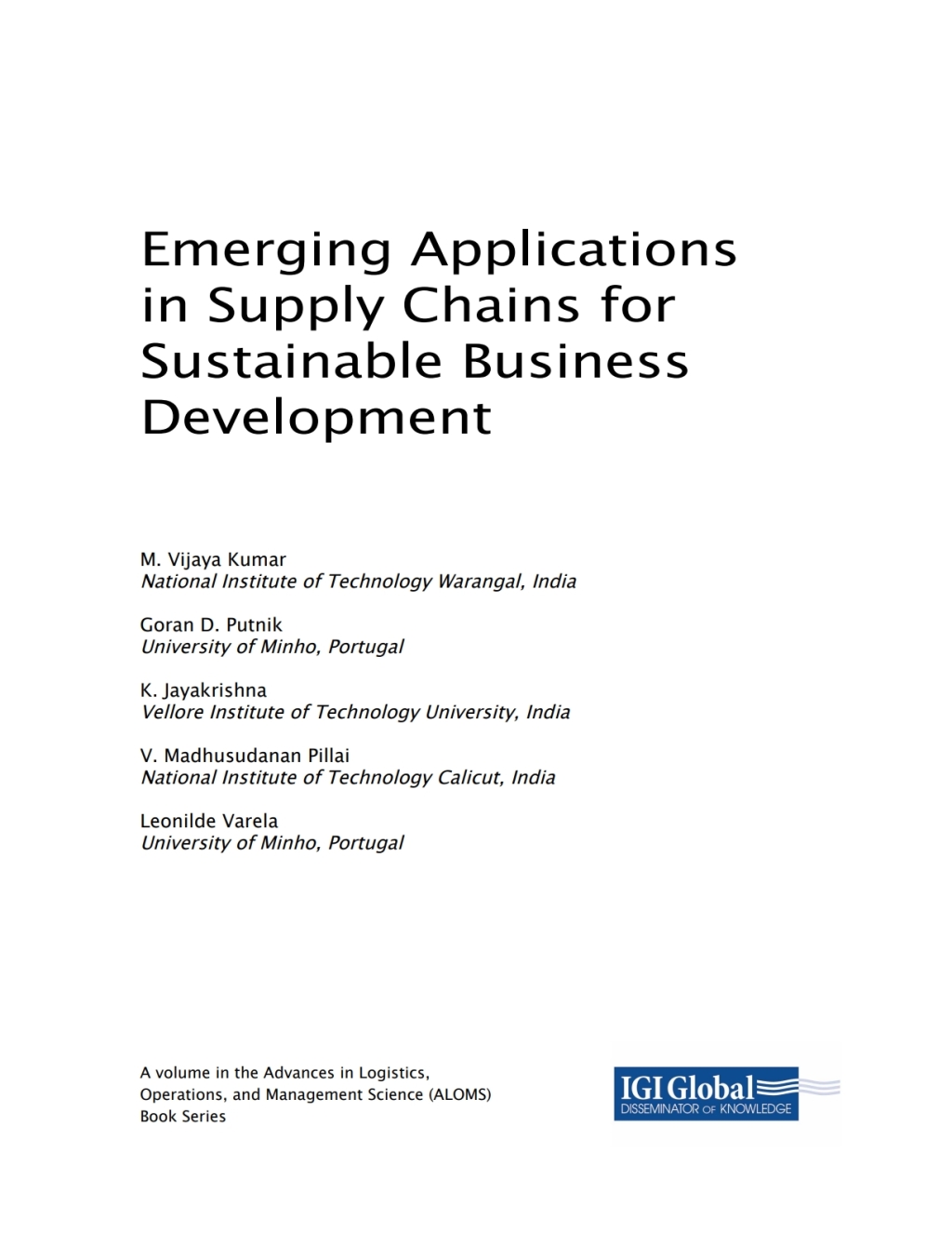 Emerging Applications in Supply Chains for Sustainable Business Development 