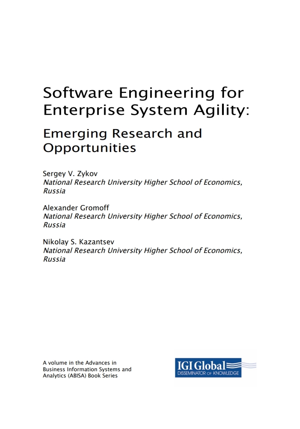 Software Engineering for Enterprise System Agility Emerging Research and Opportunities 