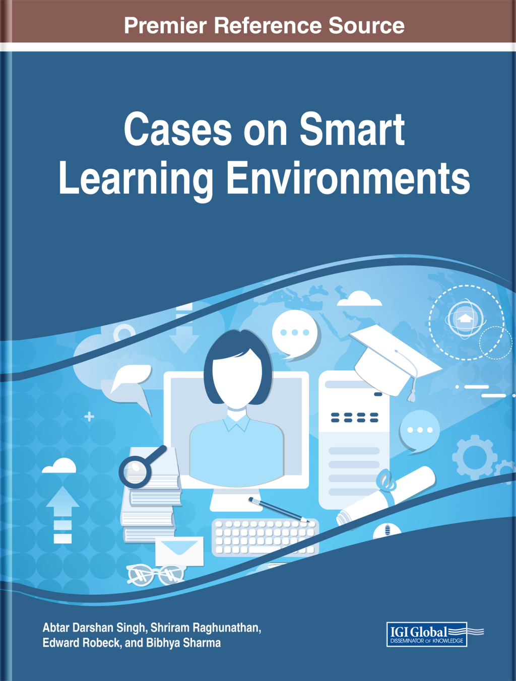 Cases on Smart Learning Environments 
