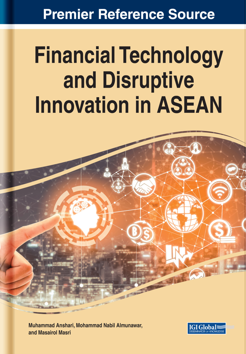 Financial Technology and Disruptive Innovation in ASEAN 