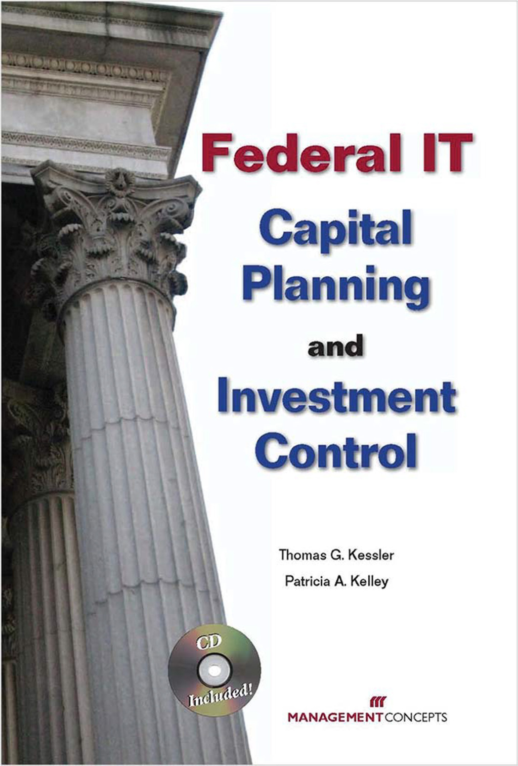 Federal IT Capital Planning and Investment Control 1st Edition
