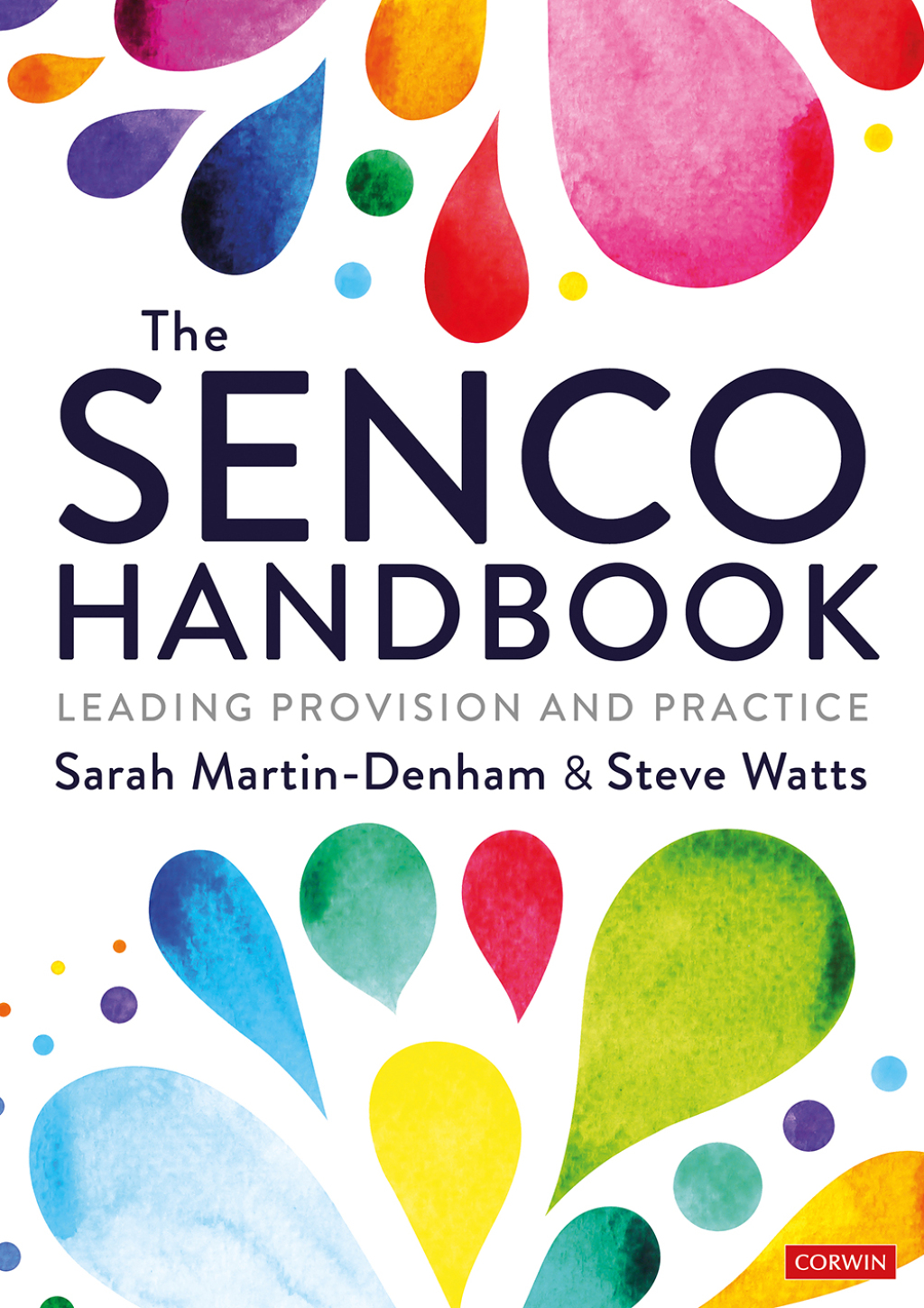 The SENCO Handbook Leading Provision and Practice 1st Edition