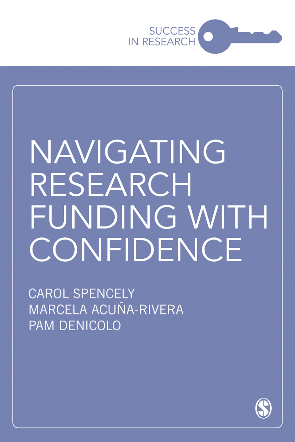 Navigating Research Funding with Confidence 1st Edition