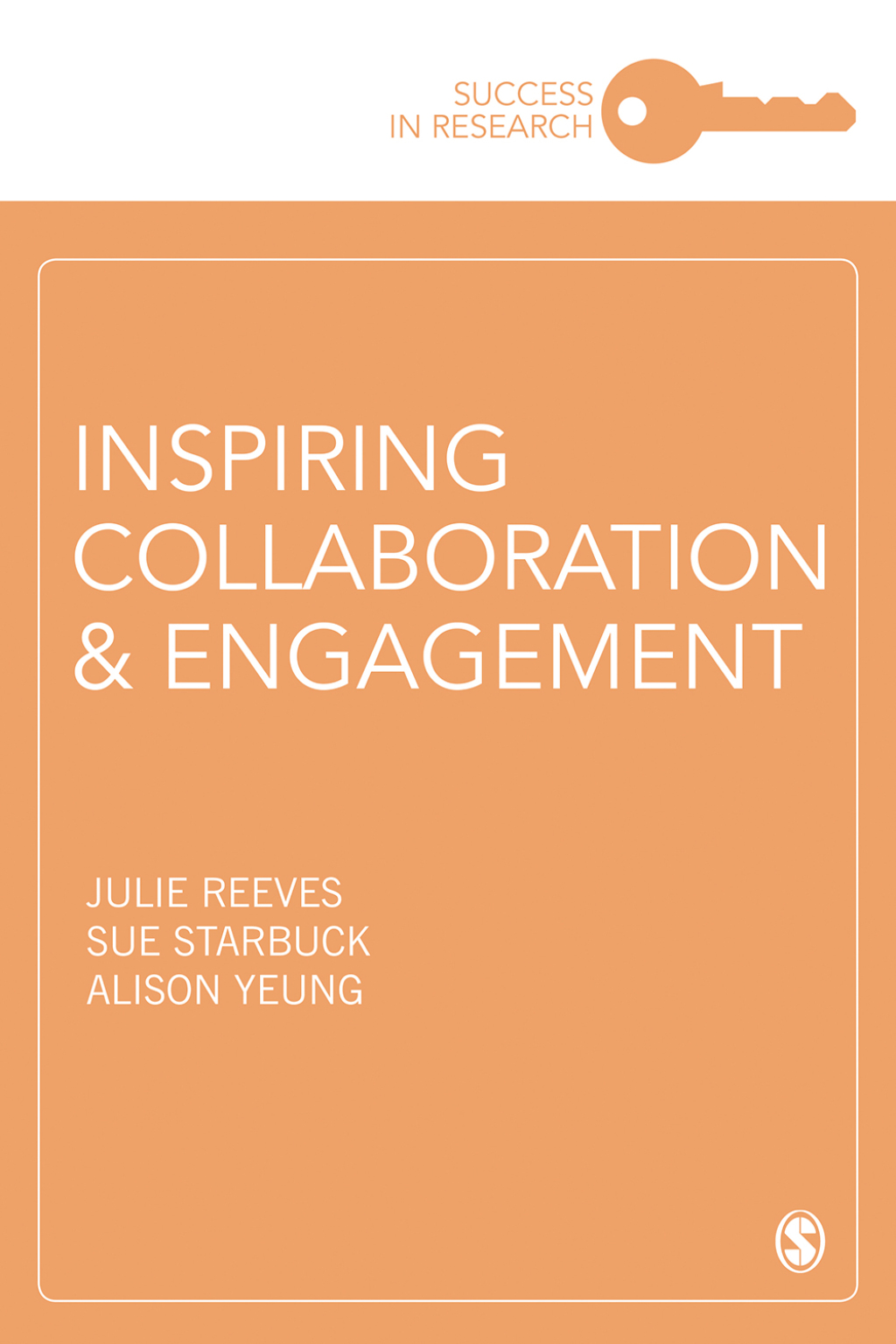 Inspiring Collaboration and Engagement 1st Edition