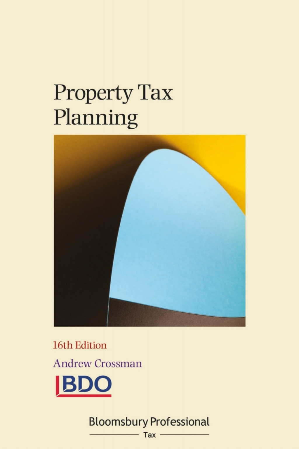 Property Tax Planning 16th Edition