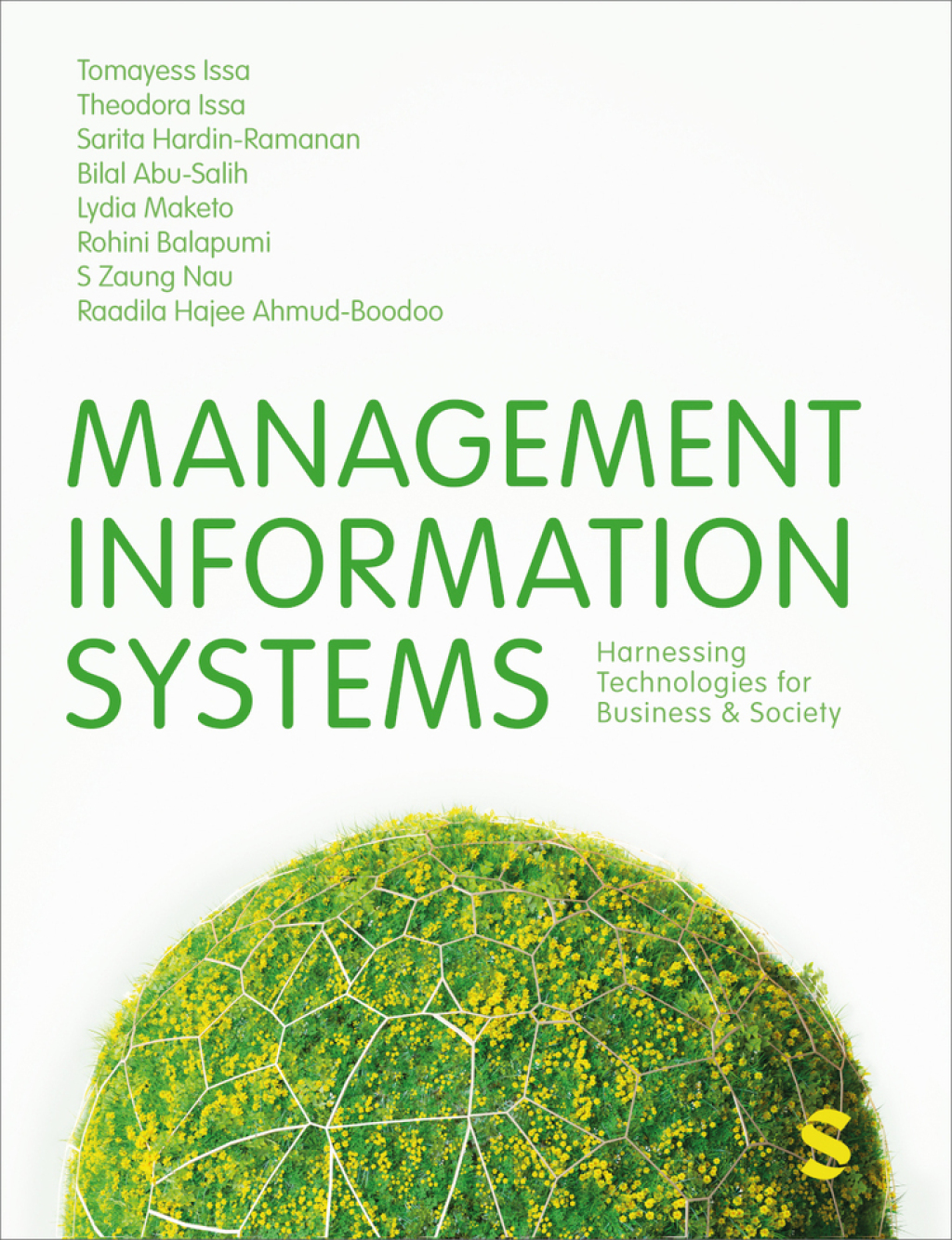 Management Information Systems Harnessing Technologies for Business & Society 1st Edition