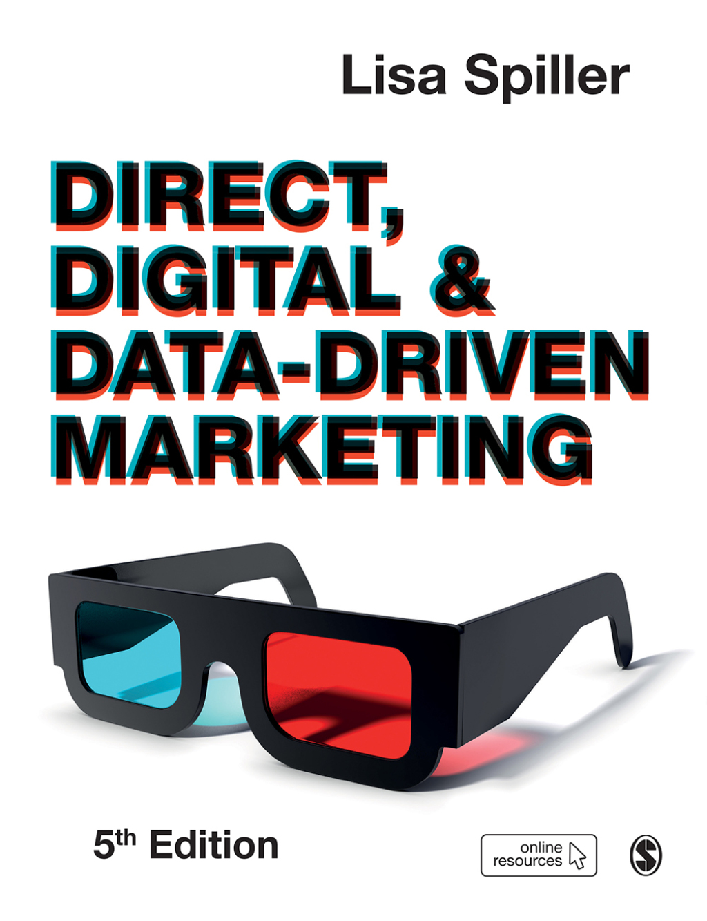 Direct, Digital & Data-Driven Marketing 5th Edition