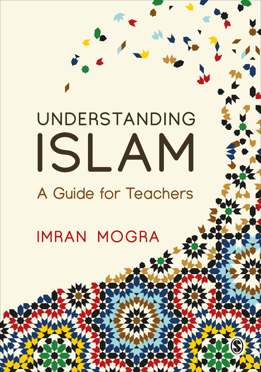 Understanding Islam A Guide for Teachers 1st Edition