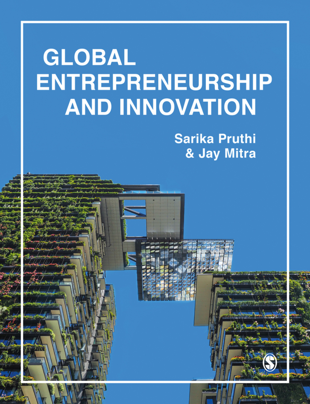 Global Entrepreneurship & Innovation 1st Edition