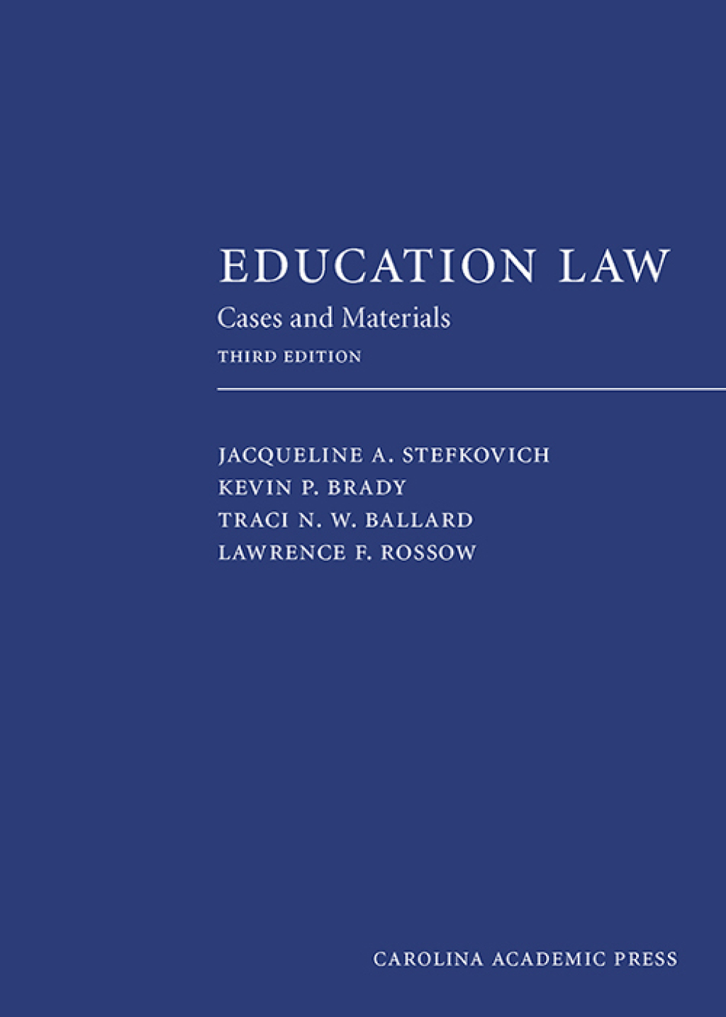 Education Law: Cases and Materials 3rd Edition