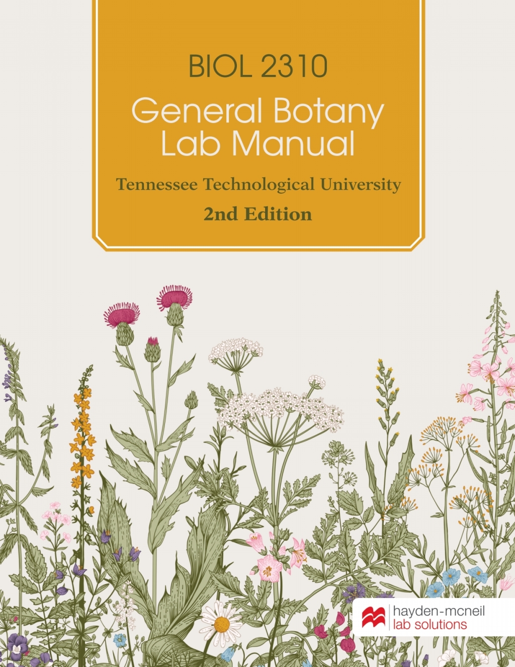 BIOL 2310: General Botany Lab Manual - Tennessee Technological University 2nd Edition