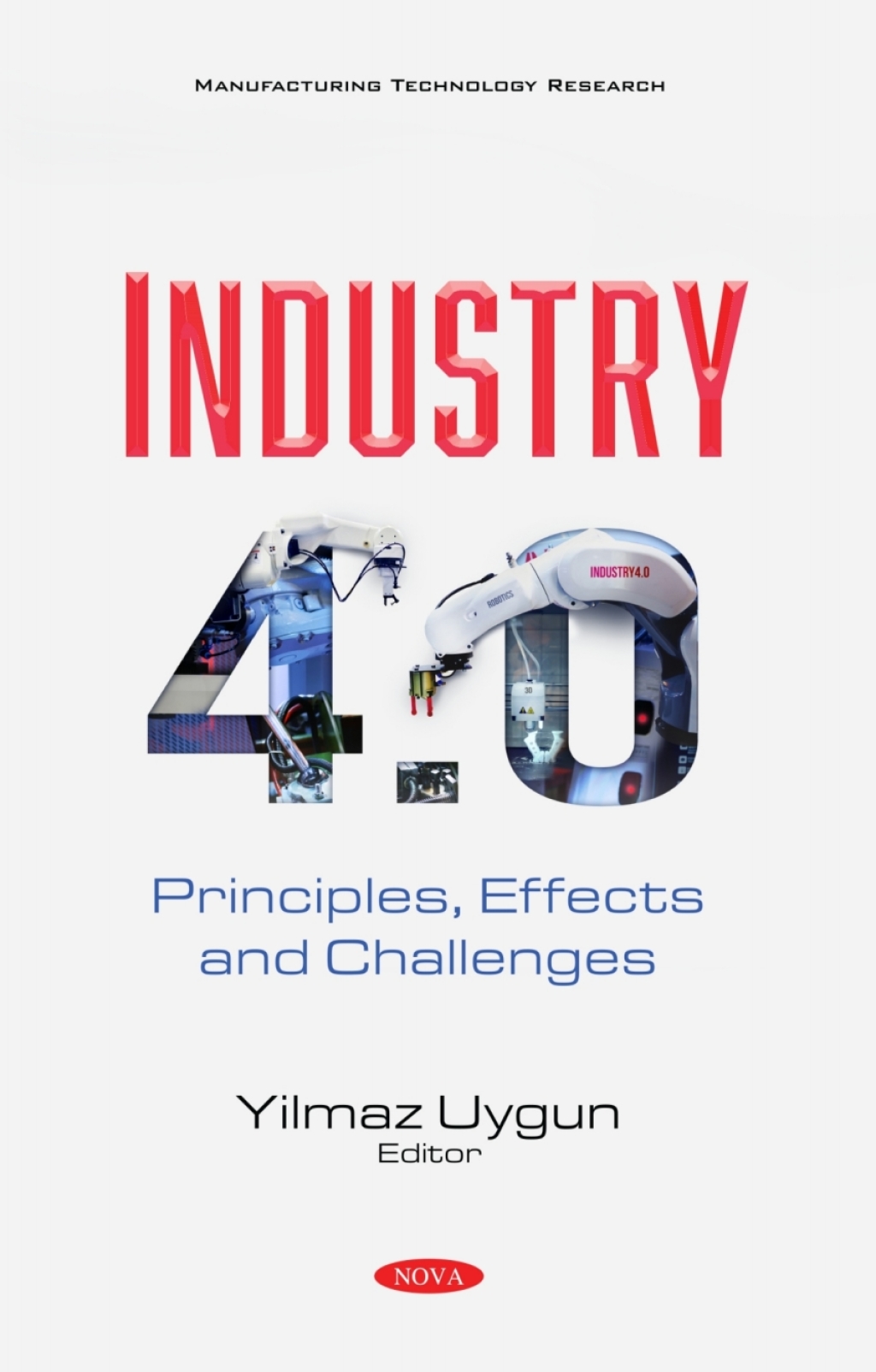 Industry 4.0: Principles, Effects and Challenges 