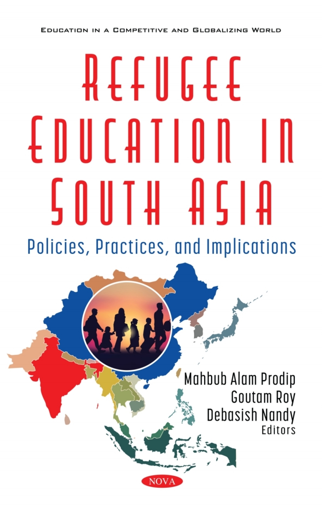 Refugee Education in South Asia: Policies and Perspectives 