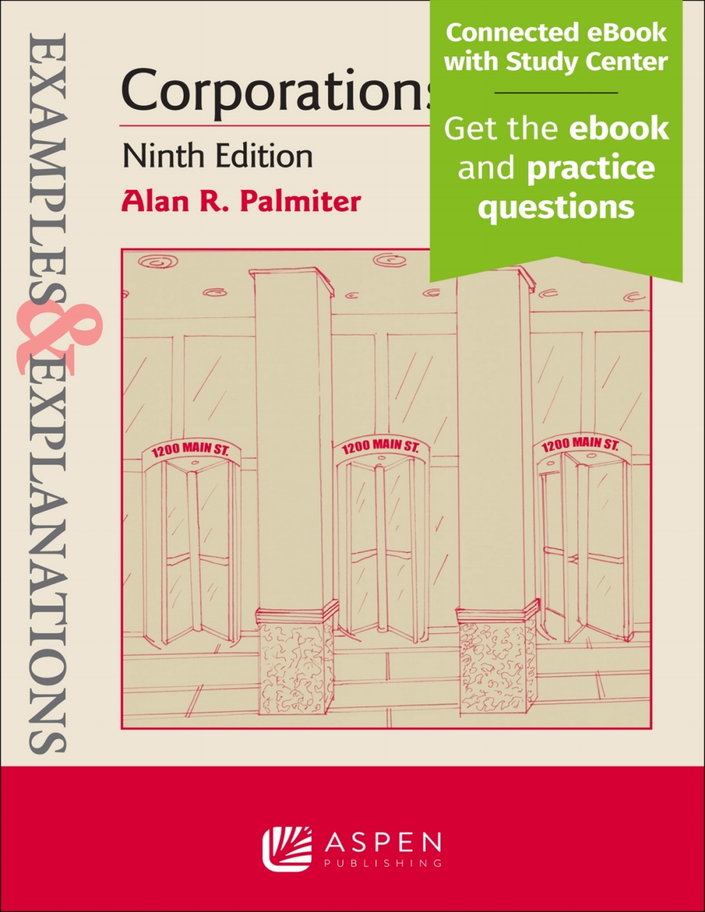 Examples & Explanations for Corporations [Connected eBook with Study Center] 9th Edition