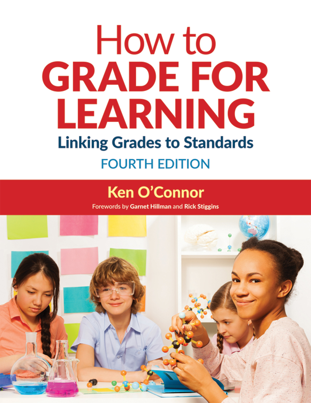 How to Grade for Learning Linking Grades to Standards 4th Edition