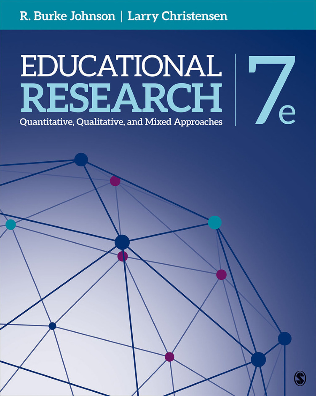 Educational Research Quantitative, Qualitative, and Mixed Approaches 7th Edition