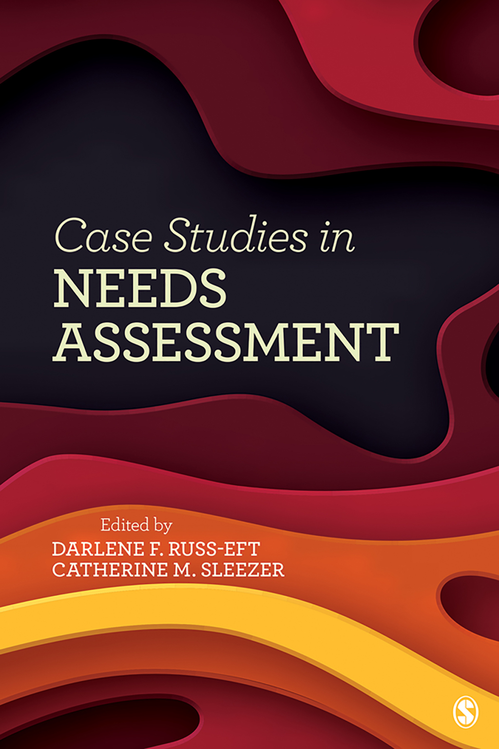 Case Studies in Needs Assessment 1st Edition