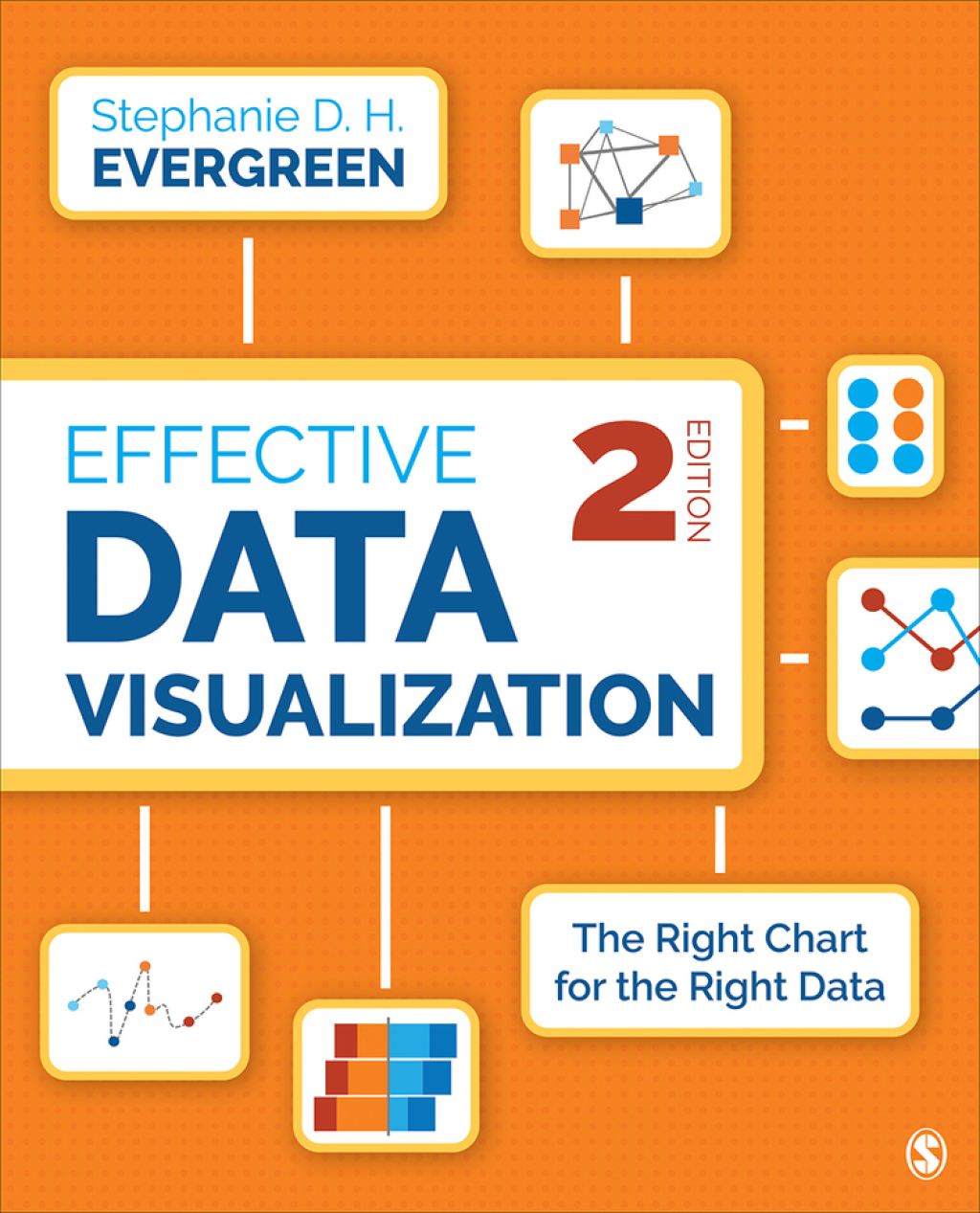 Effective Data Visualization The Right Chart for the Right Data 2nd Edition