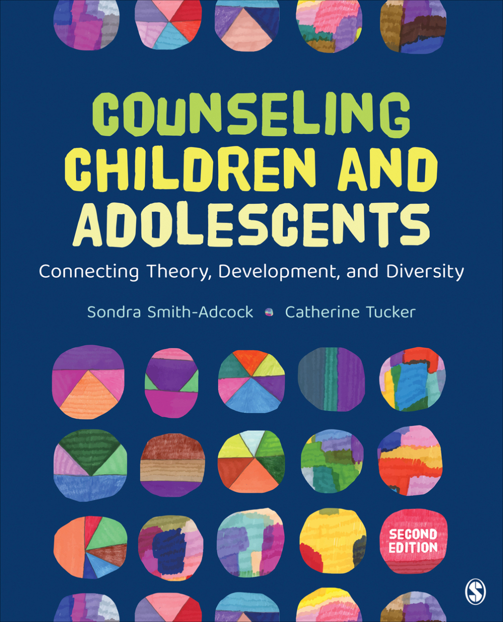 Counseling Children and Adolescents Connecting Theory, Development, and Diversity 2nd Edition