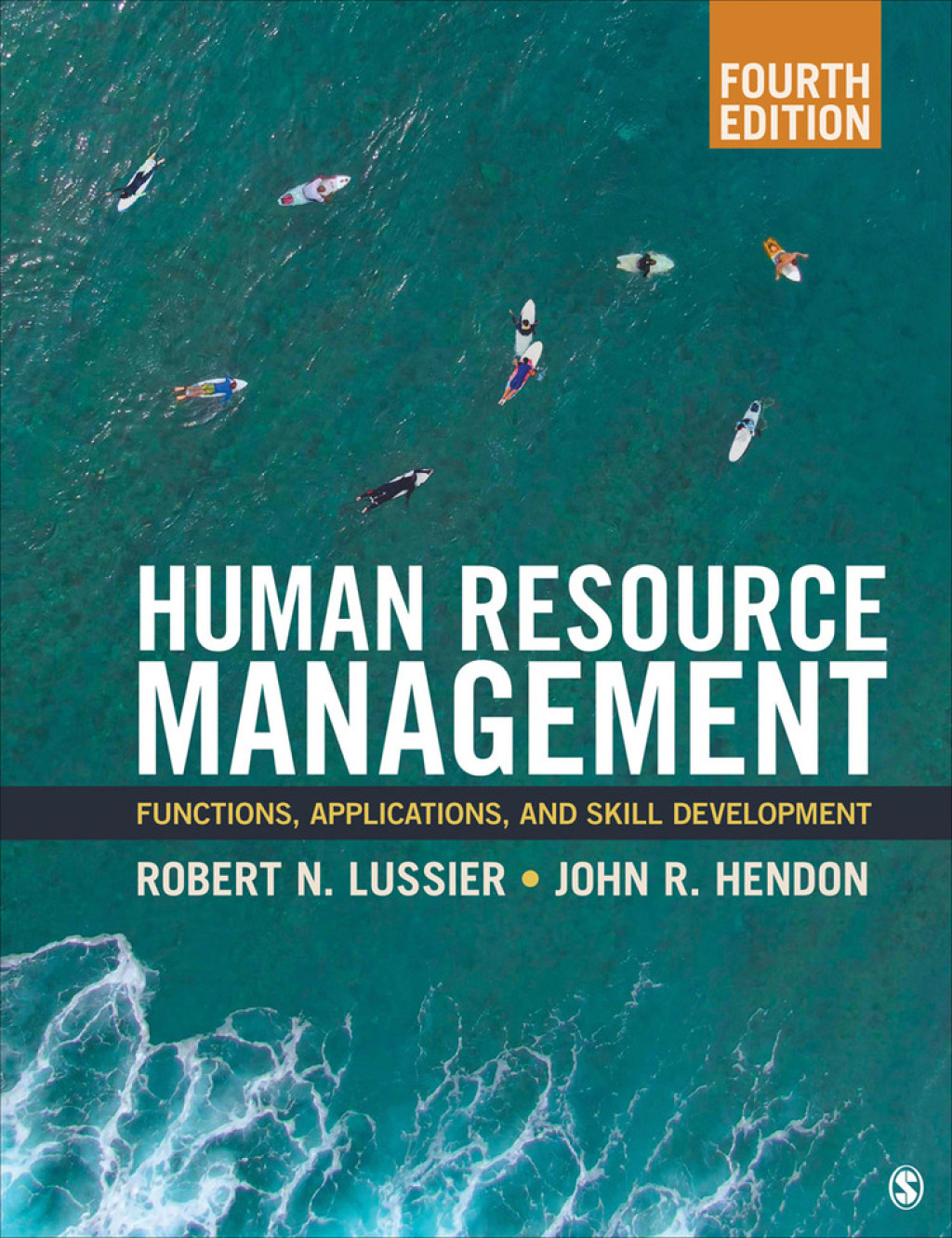 Human Resource Management Functions, Applications, and Skill Development 4th Edition