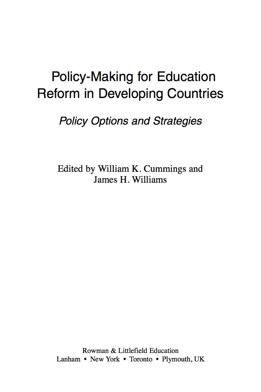 Policy-Making for Education Reform in Developing Countries 