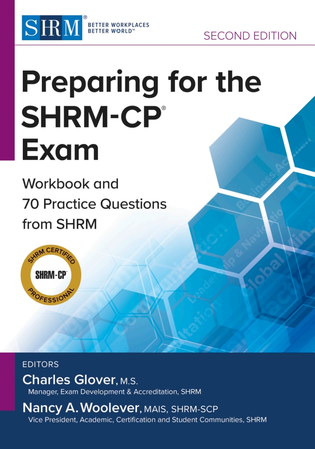 Preparing for the SHRM-CPÃ‚Â¬Ã‚Â¨Ã¢Ë†Å¡ÃƒÅ“ Exam Workbook and Practice Questions from SHRM, Second Edition 