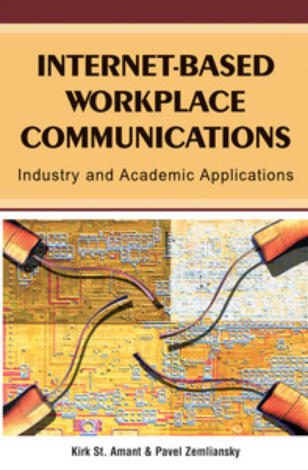 Internet-Based Workplace Communications 