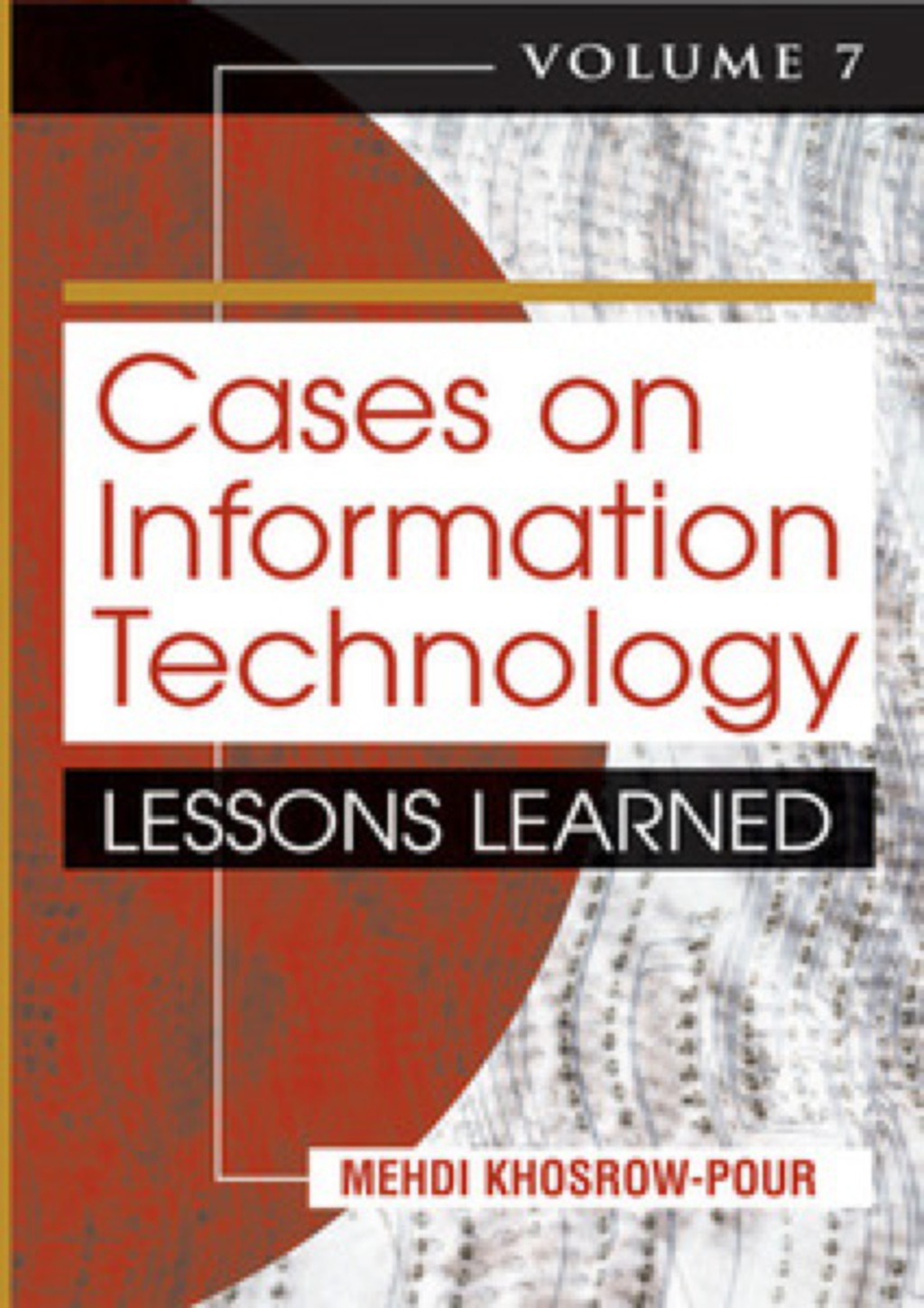 Cases on Information Technology 
