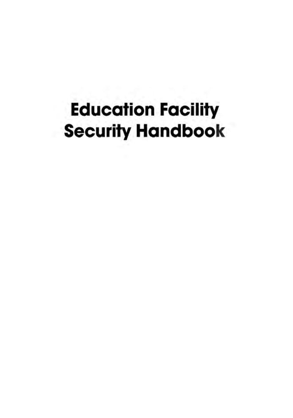 Education Facility Security Handbook 
