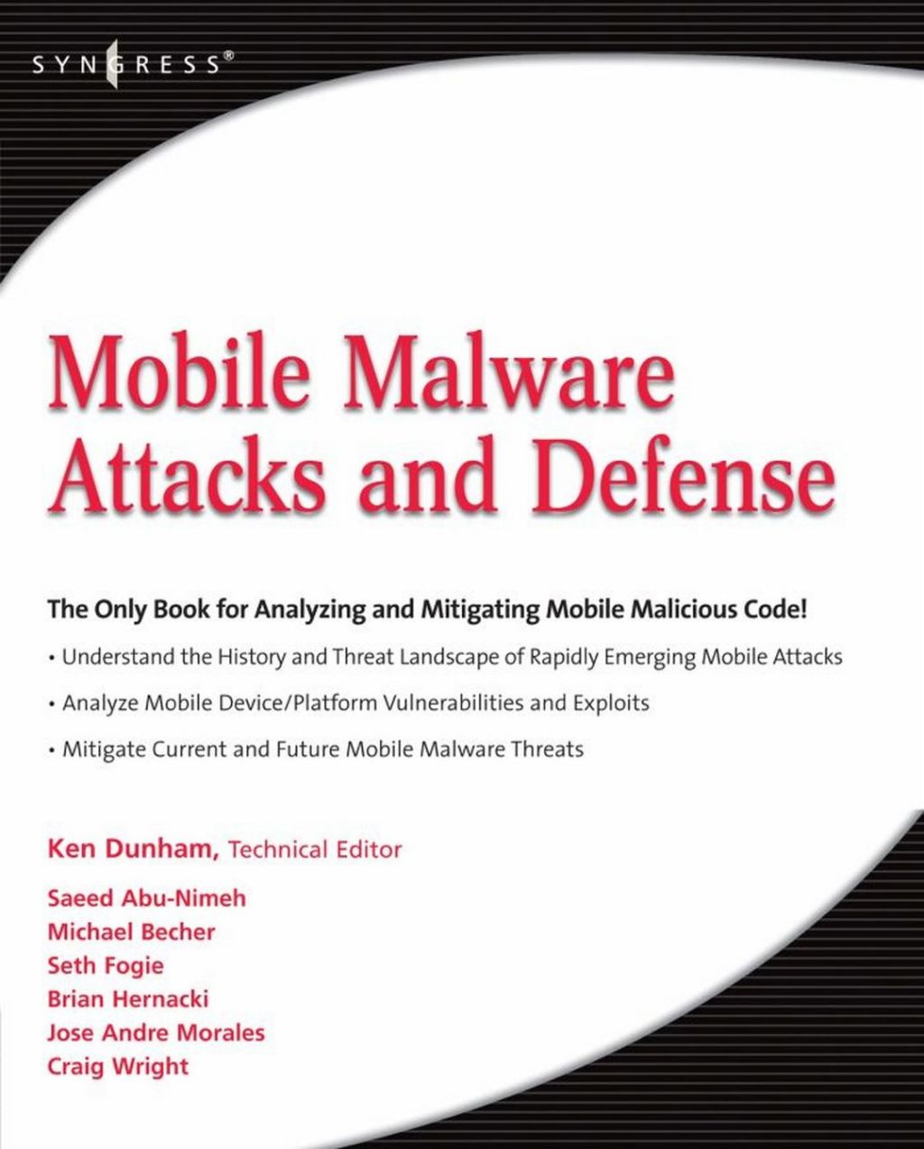 Mobile Malware Attacks and Defense 