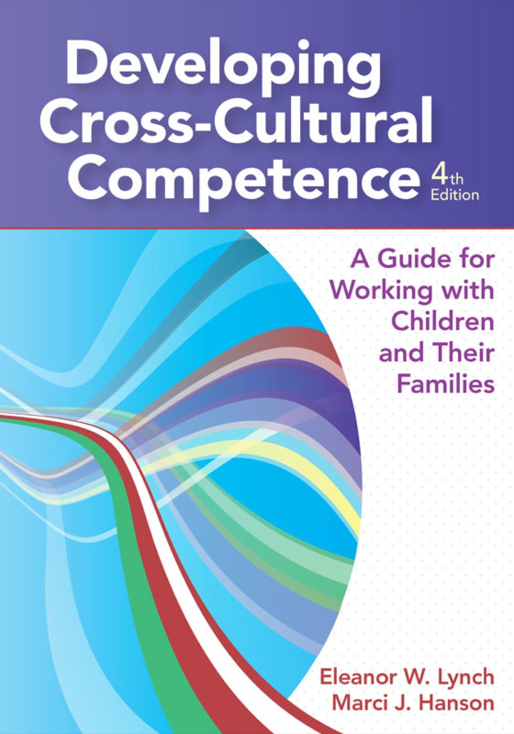 Developing Cross-Cultural Competence 4th Edition
