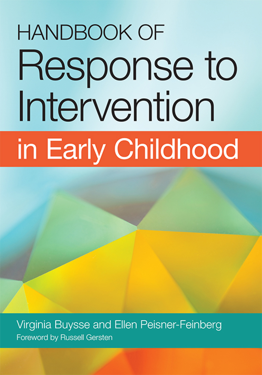 Handbook of Response to Intervention in Early Childhood 1st Edition