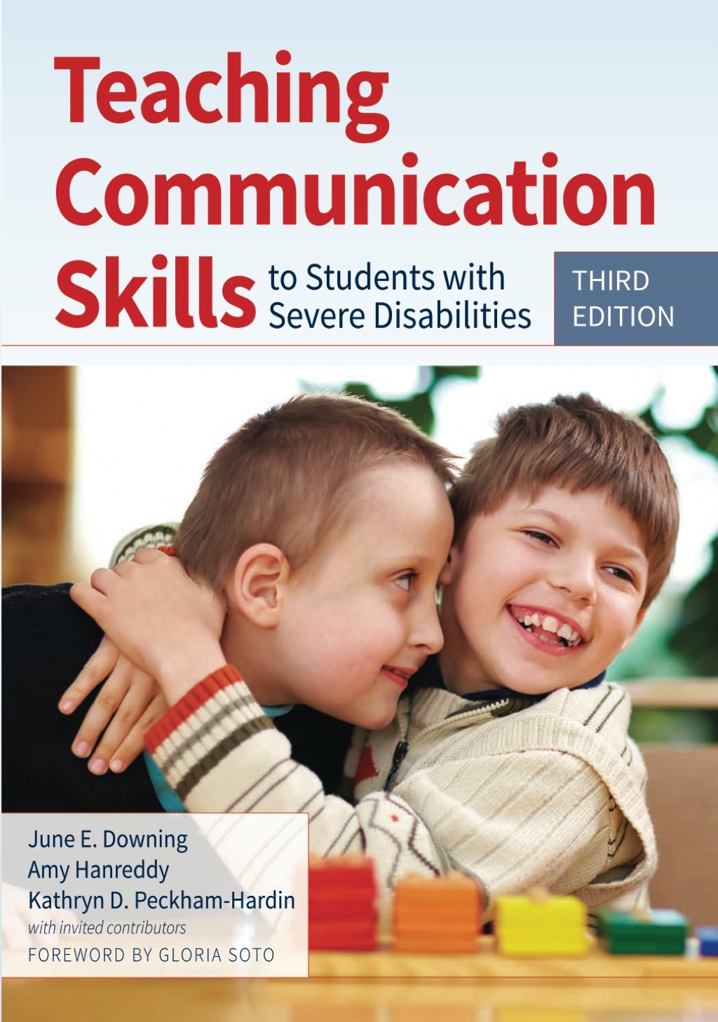 Teaching Communication Skills to Students with Severe Disabilities 3rd Edition