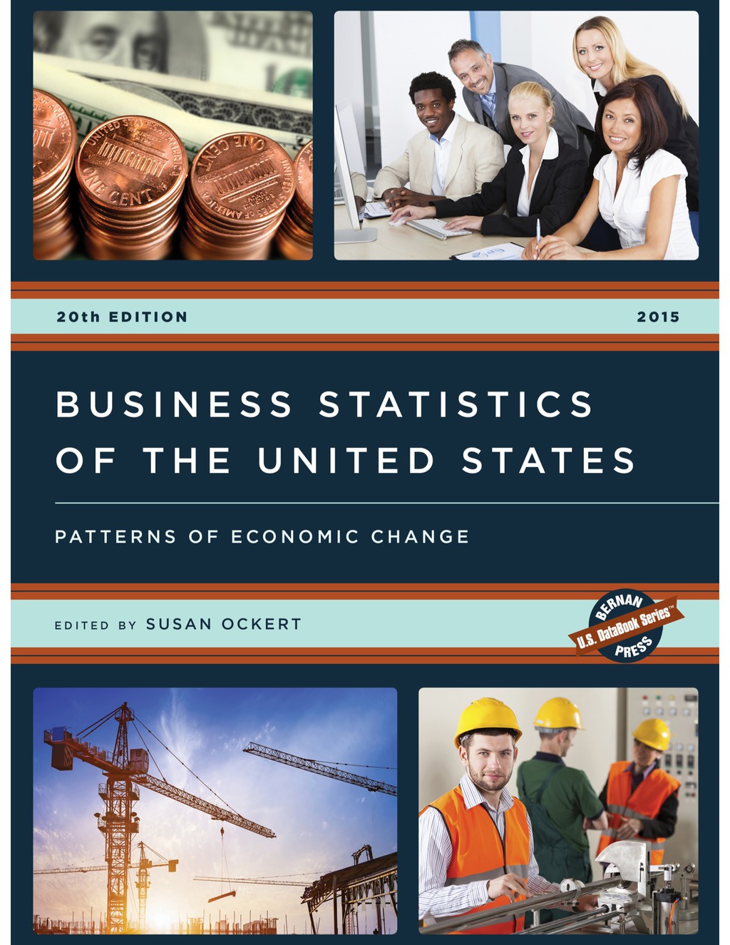 Business Statistics of the United States 2015 Patterns of Economic Change 20th Edition