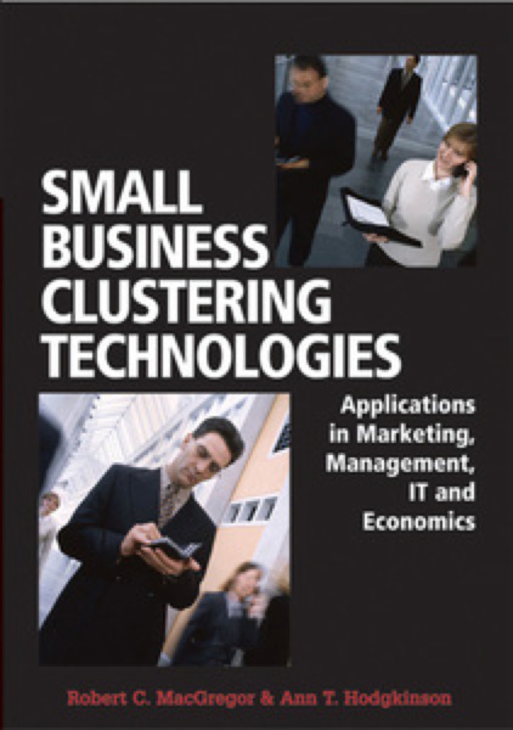 Small Business Clustering Technologies 