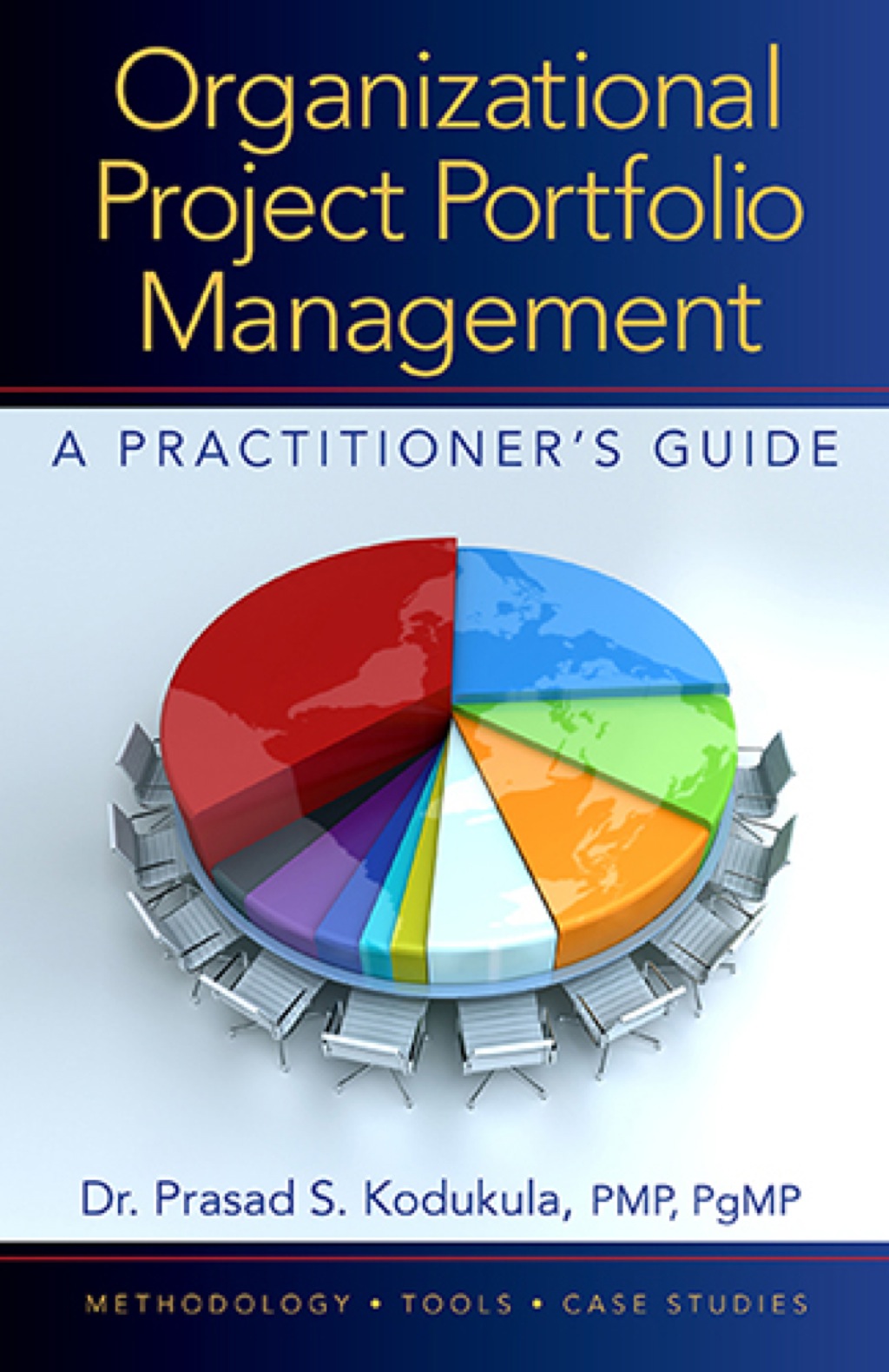 Organizational Project Portfolio Management 1st Edition