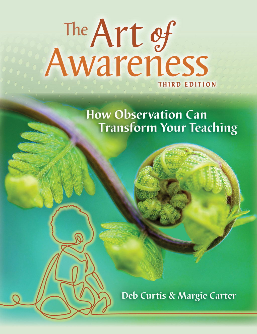 Art of Awareness How Observation Can Transform Your Teaching 3rd Edition