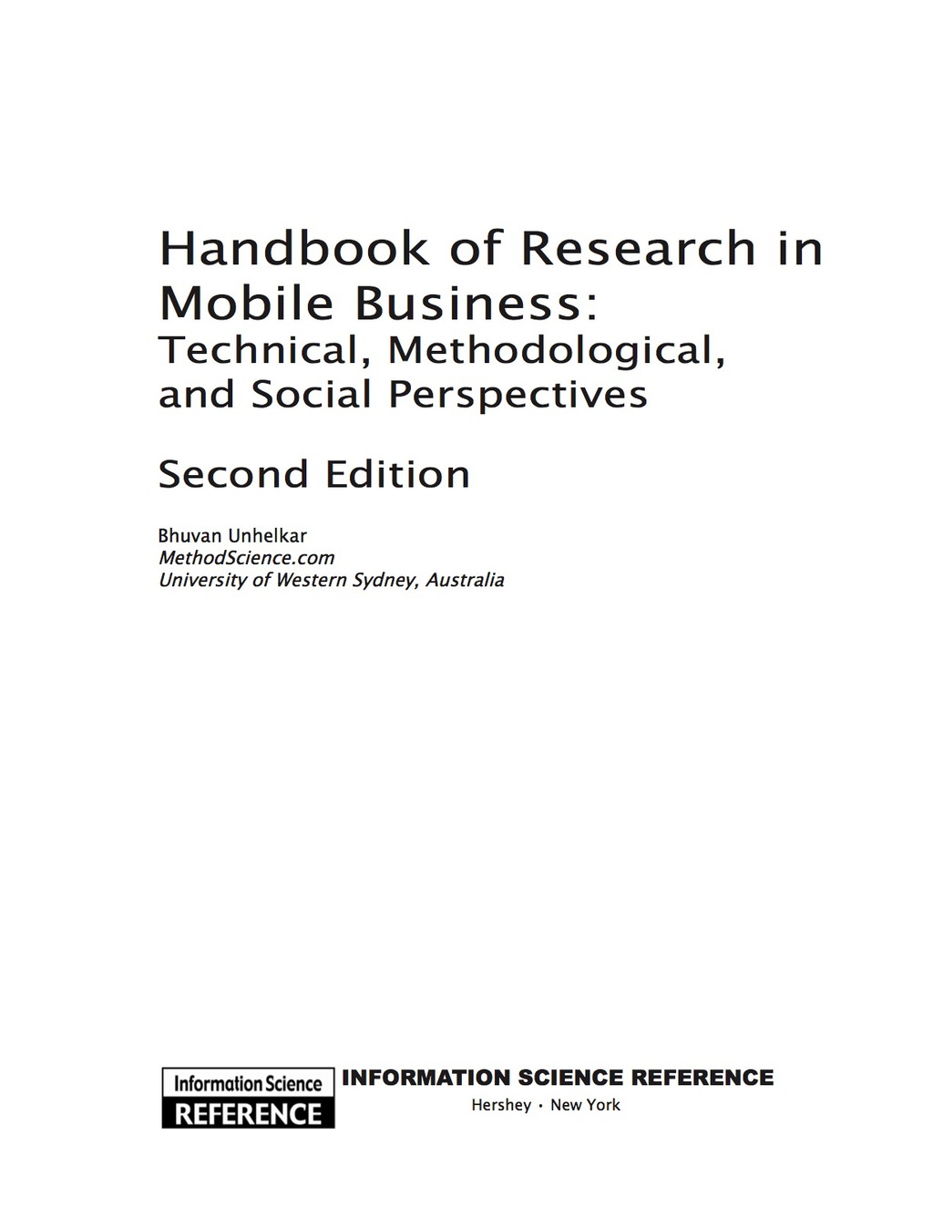 Handbook of Research in Mobile Business, Second Edition 