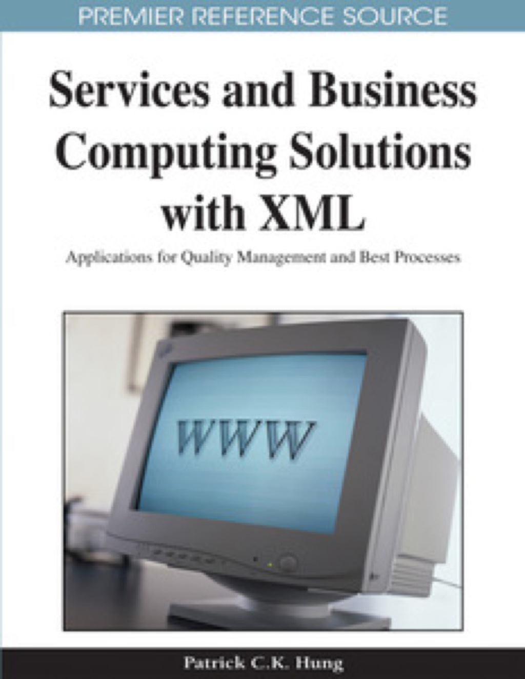 Services and Business Computing Solutions with XML 