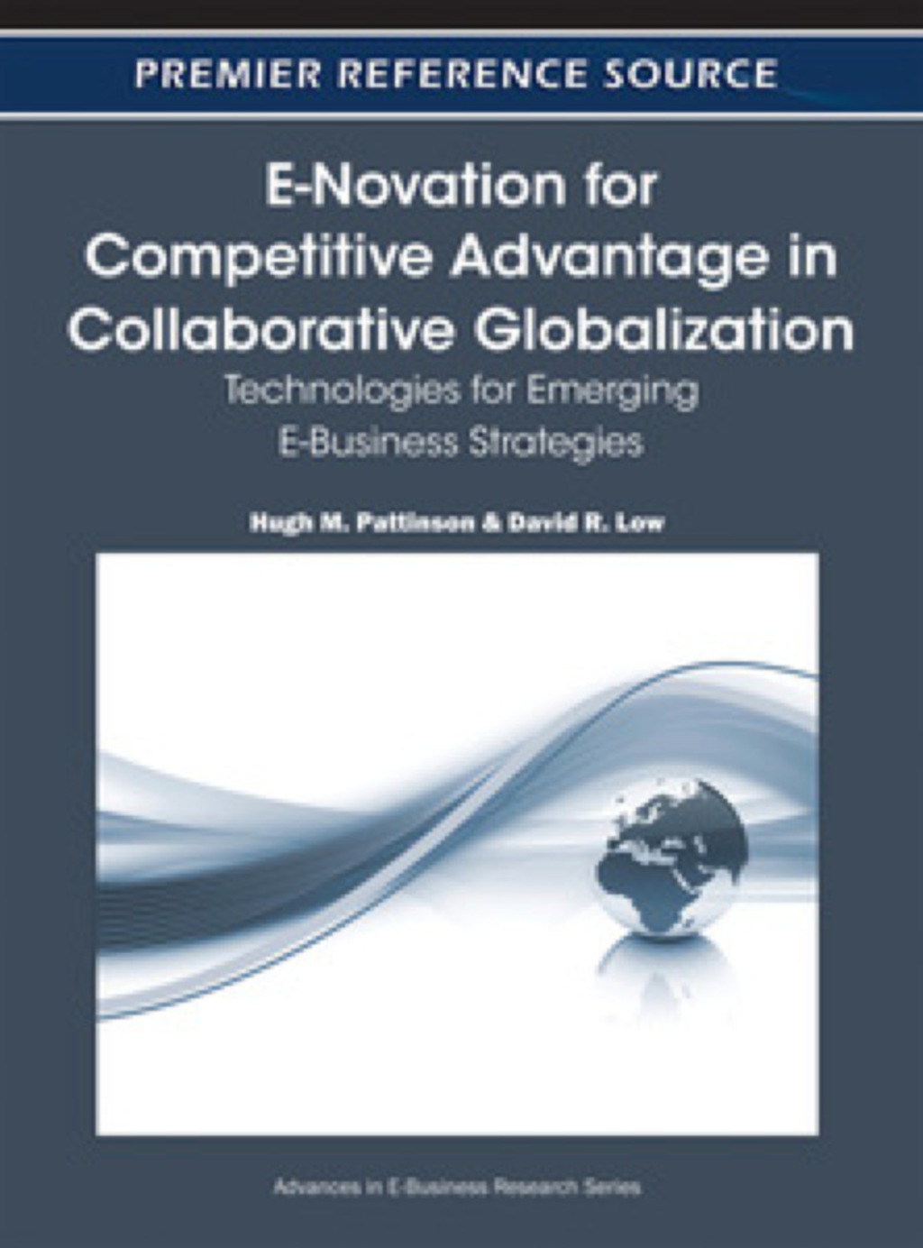 E-Novation for Competitive Advantage in Collaborative Globalization 