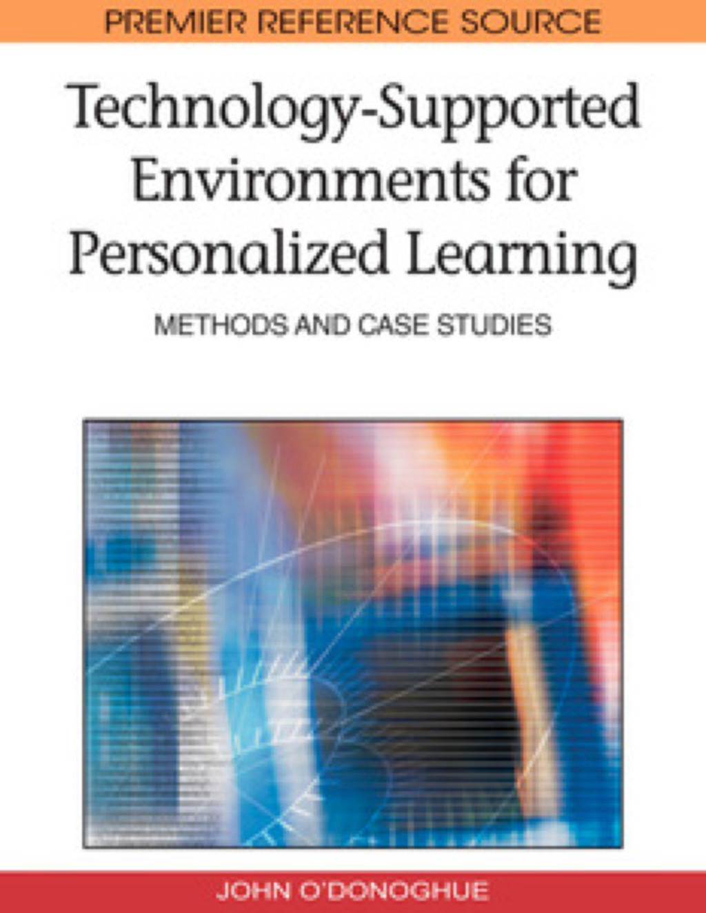 Technology-Supported Environments for Personalized Learning 