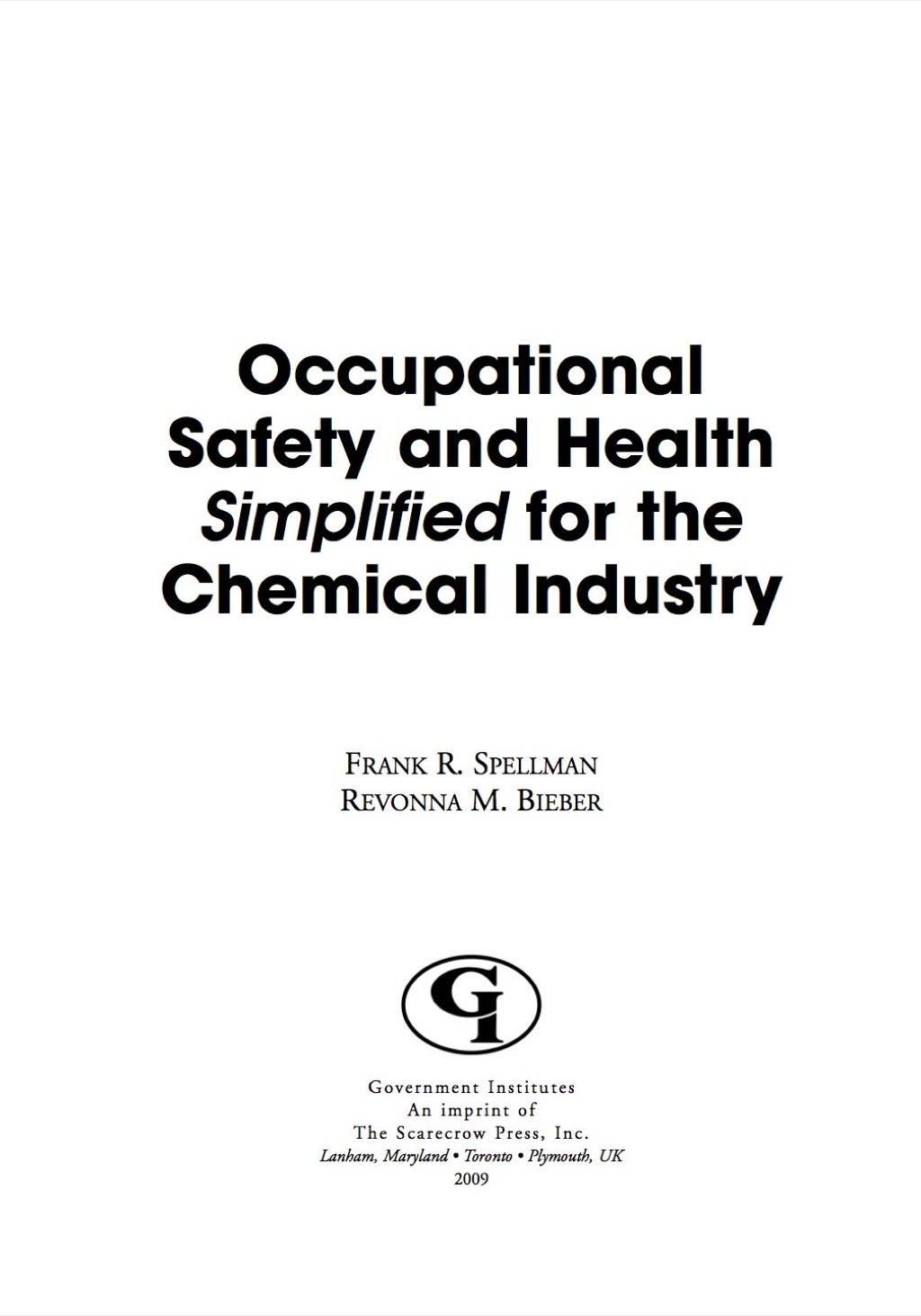 Occupational Safety and Health Simplified for the Chemical Industry 