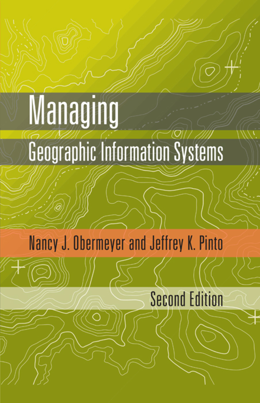Managing Geographic Information Systems 2nd Edition
